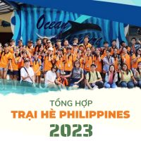 Chia sẻ 06 trại hè Philippines tốt nhất 2023 cho ba mẹ